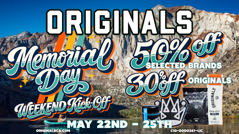Originals Factory & Weed Shop MEMORIAL DAY KICK OFF