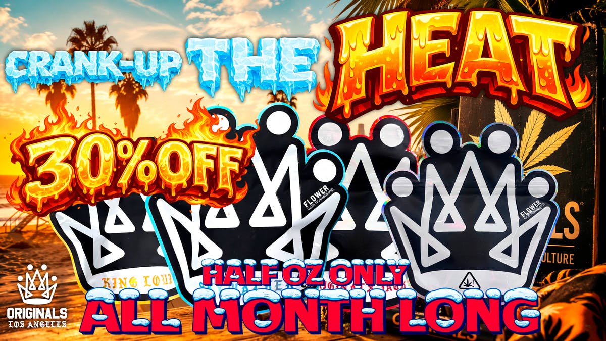 Originals Factory & Weed Shop CRANK UP THE HEAT
