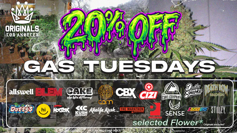 Originals Factory & Weed Shop GASSED TUESDAYS