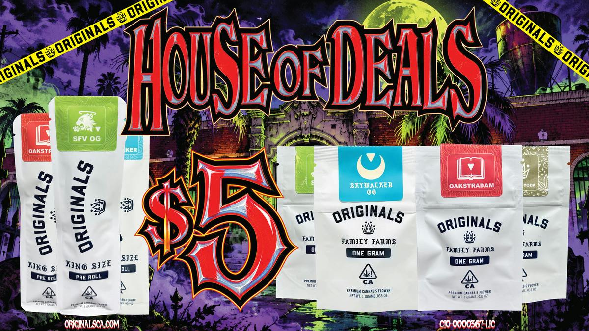 Originals Factory & Weed Shop HOUSE OF $5 DEALS
