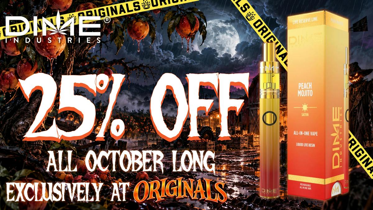 Originals Factory & Weed Shop DIME-TOBER DEAL