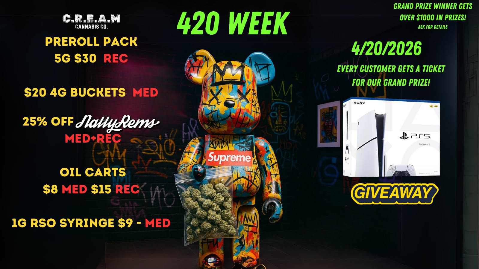 CREAM 420 Week @ C.R.E.A.M!