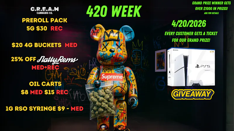 CREAM 420 Week @ C.R.E.A.M!