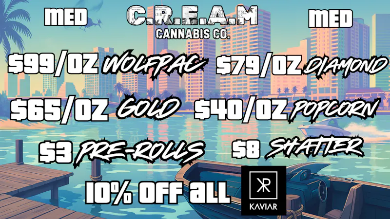 CREAM MED Deals @ C.R.E.A.M
