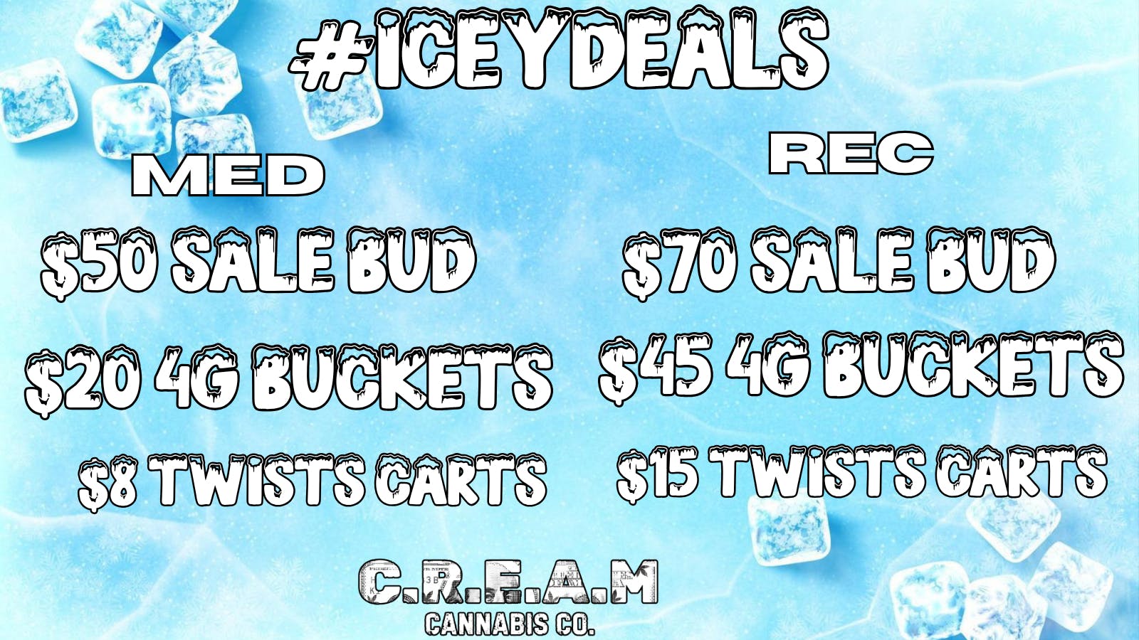 CREAM Icey deals @ C.R.E.A.M!