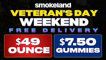 Smokeland Weed Delivery - Modesto 🚨 Free Delivery | $49 Ounces | Veteran's Day 🎉