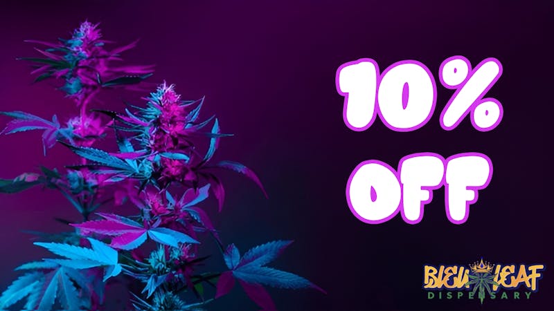 Bleu Leaf Dispensary 10% Off Premium Bud — Only at Bleu Leaf! 💨🔥