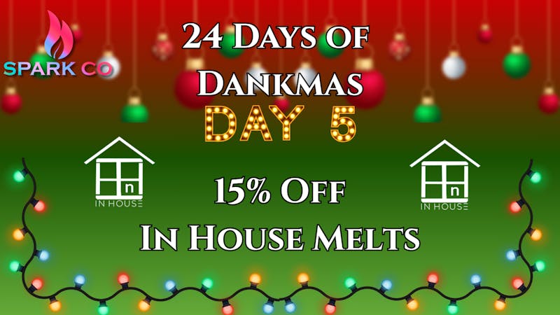 Spark Co 24 Days of Dankmas! Day 5