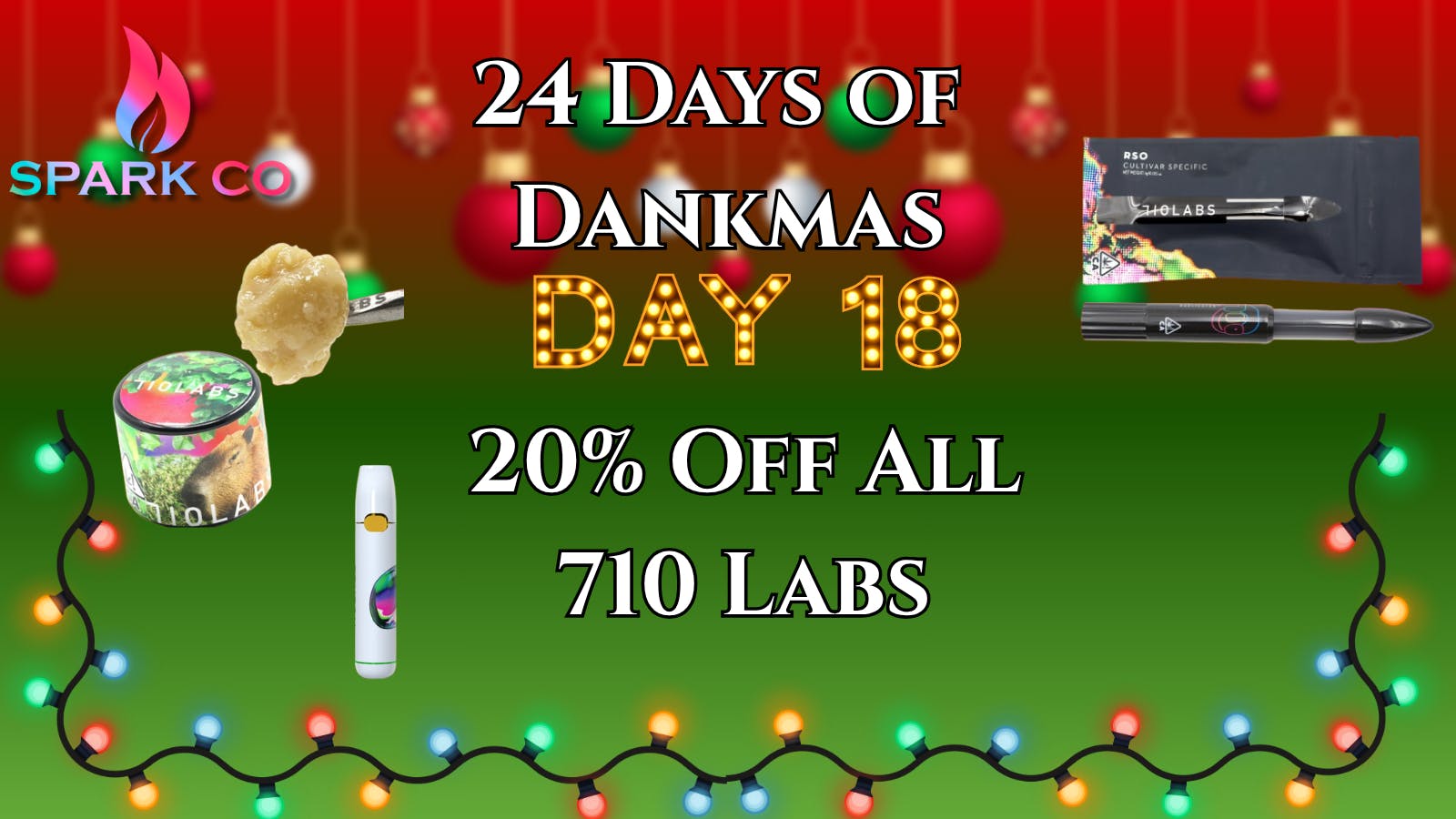 Spark Co 24 Days of Dankmas! Day 18