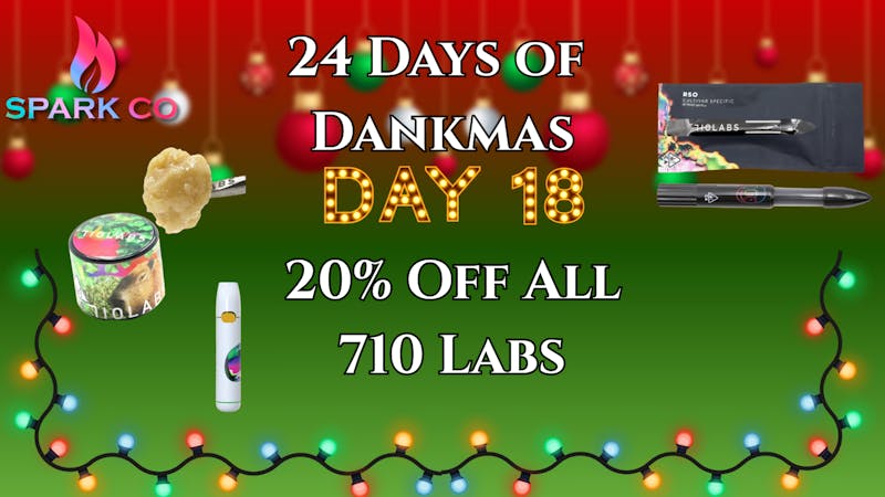 Spark Co 24 Days of Dankmas! Day 18