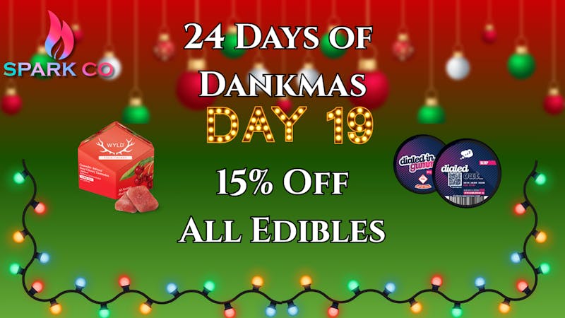 Spark Co 24 Days of Dankmas! Day 19