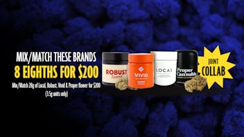 Local Cannabis Company 8 Eighths for $200. Mix/Match Select Brands