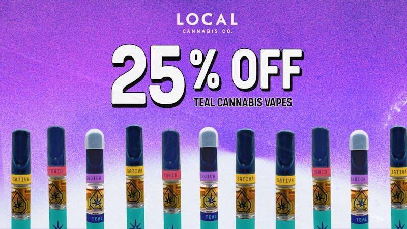 Local Cannabis Company 25% off Teal Cannabis Vapes