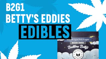Local Cannabis Company B2G1 Betty's Eddies products