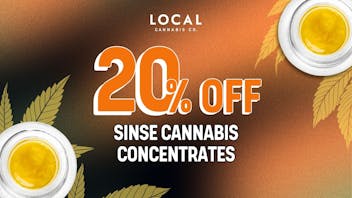 Local Cannabis Company 20% off Sinse Cannabis concentrates
