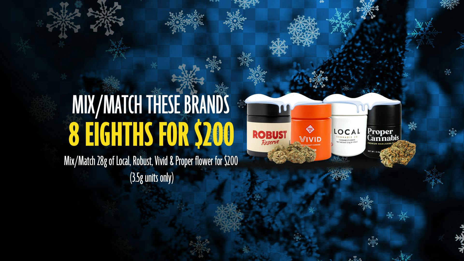 Local Cannabis Company Mix and Match 8 Eighths