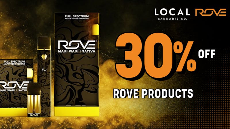 Local Cannabis Company Rove Products 30% OFF