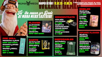 Muha Meds Detroit Muha Meds Harper Weekly Deals Are Here 🎄🔥✨