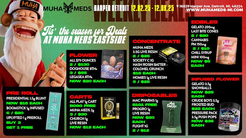 Muha Meds Detroit Muha Meds Harper Weekly Deals Are Here 🎄🔥✨