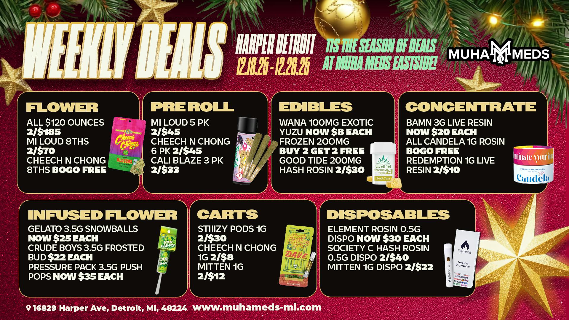 Muha Meds Detroit Muha Meds Eastside Holiday Weekly Deal Fest! 2025!
