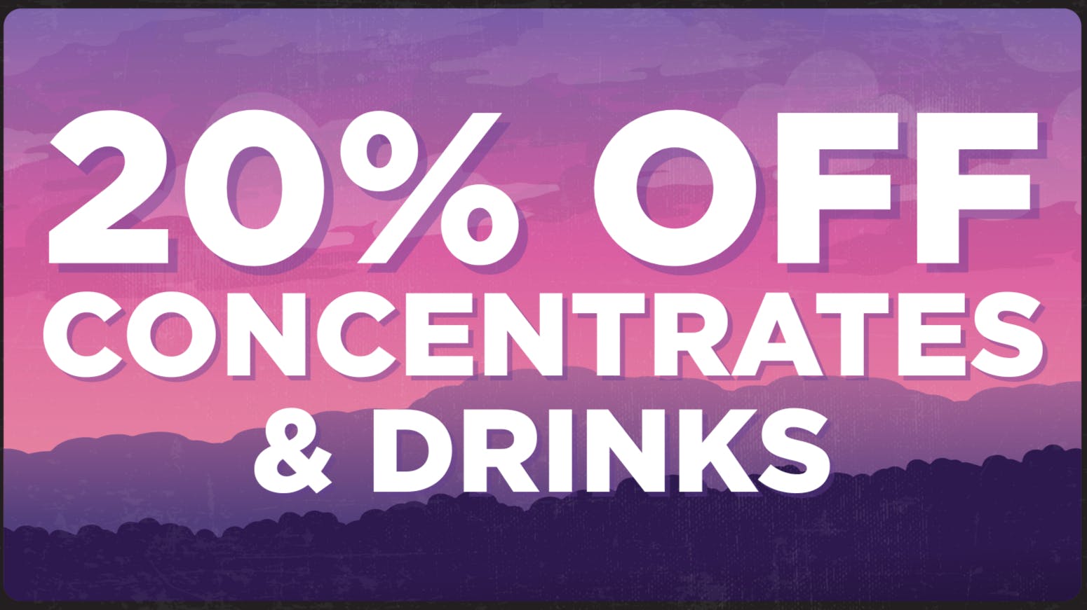 Shangri-La Columbia Superstore 20% Off Concentrates and Drinks!