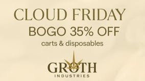 Groth Industries CLOUD FRIDAY IS HERE 💨☁️