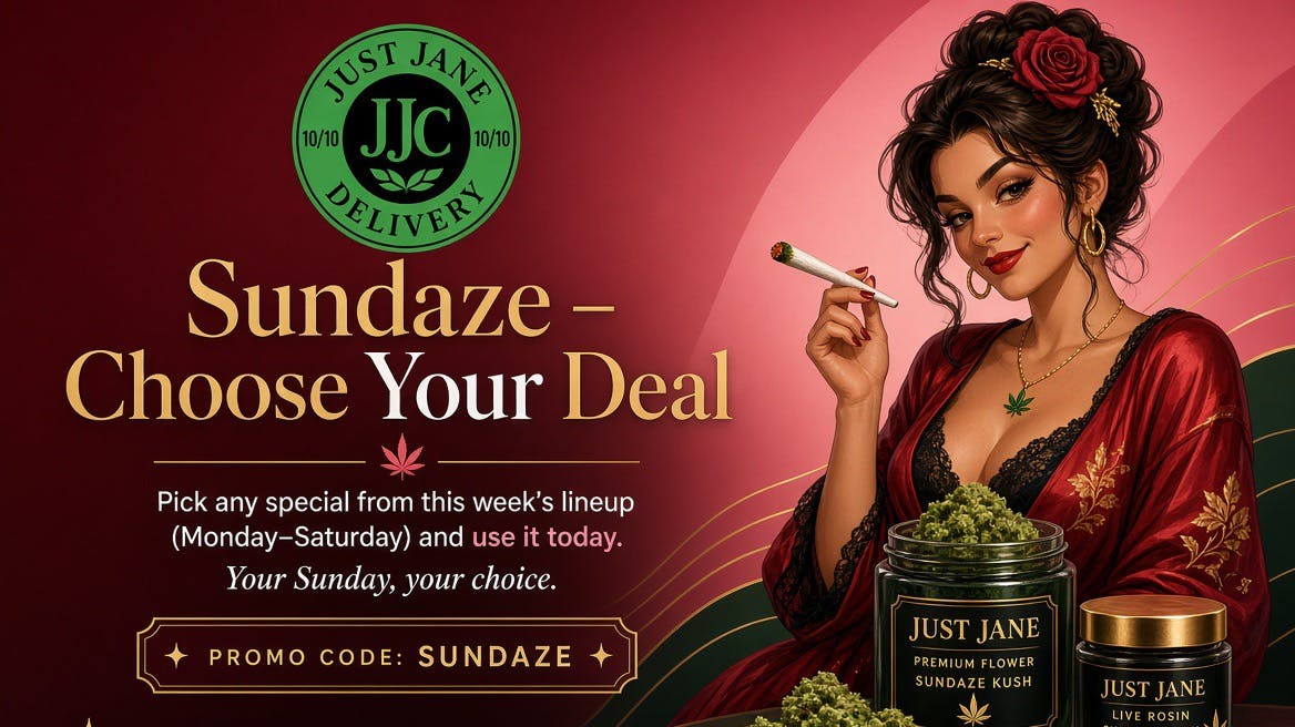Just Jane East (Delivery) Sundaze - Choose your Deal!