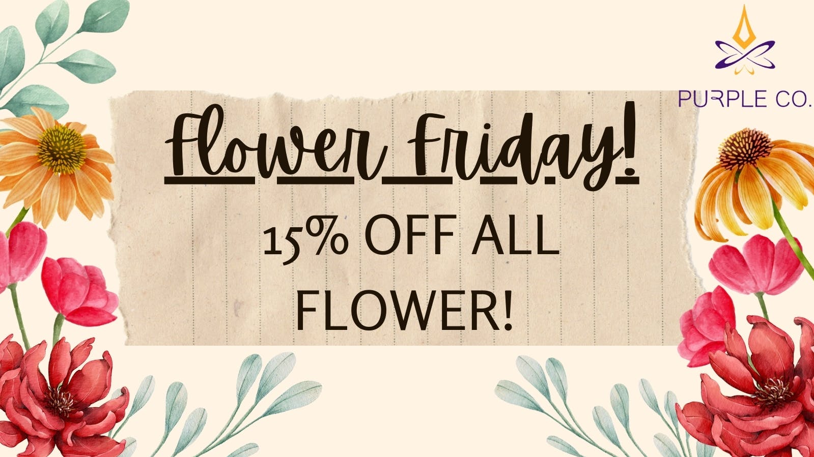 Purple Co Congress 15% OFF FLOWER ALL DAY!!