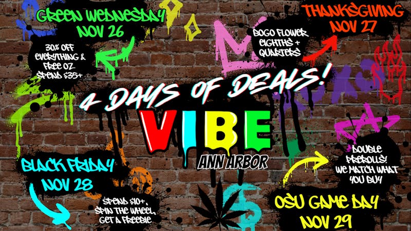 Vibe Ann Arbor NOW OPEN! 4 DAYS OF DEALS VIBE ANN ARBOR
