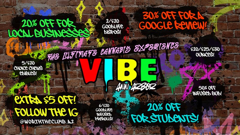 Vibe Ann Arbor NOW OPEN! deals deals deals, cheers!