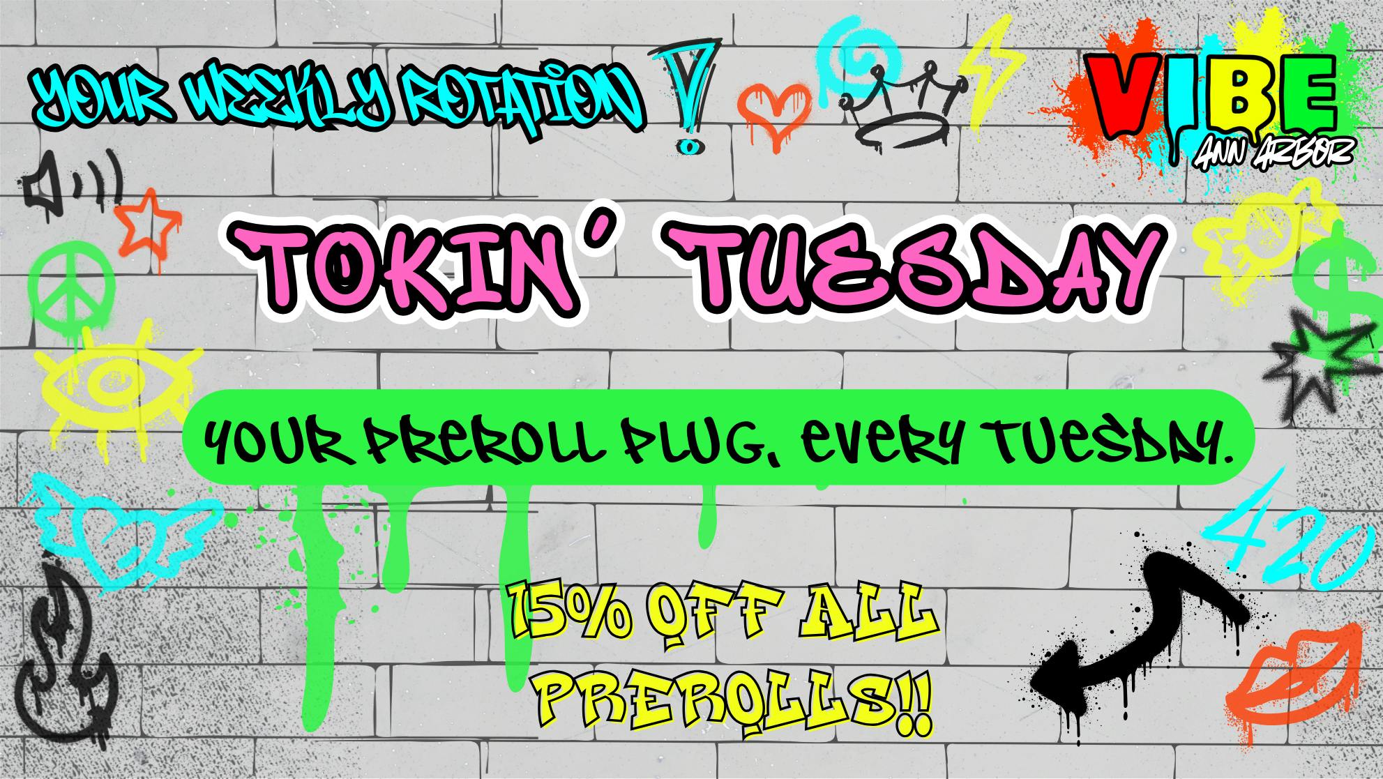 Vibe Ann Arbor 15% OFF ALL OUR PREROLLS! EVERY TUESDAY