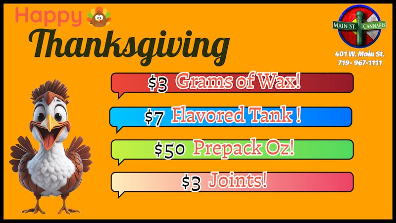 Main Street Cannabis Thanksgiving Deals!
