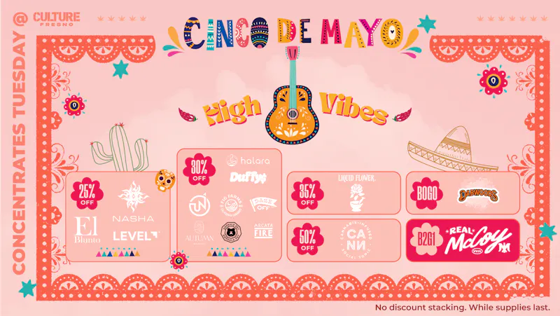 Culture Fresno - Bullard CINCO DE MAYO DEALS