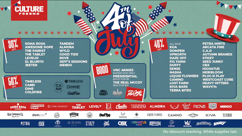 Culture Fresno - Bullard 4th OF JULY STEALS ONLY AT CULTURE FRESNO