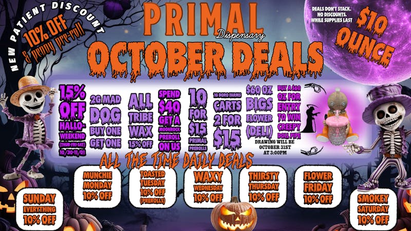 Primal Dispensary OCTOBER DEALS!! ENTER TO WIN!