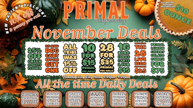 Primal Dispensary November Deals!!