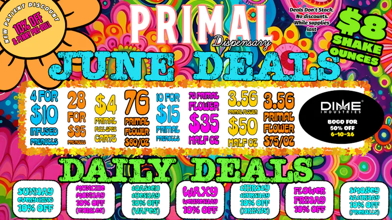 Primal Dispensary June Deals!!!!!