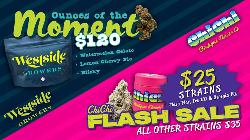 Riverside Wellness CHICHI Flash Sale & WSG Oz Special
