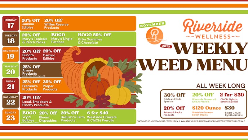 Riverside Wellness Weekly Weed Menu 11/17-11/23