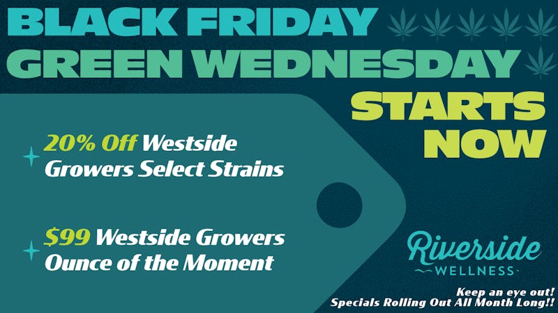 Riverside Wellness Black Friday / Green Wednesday Savings Start Now!