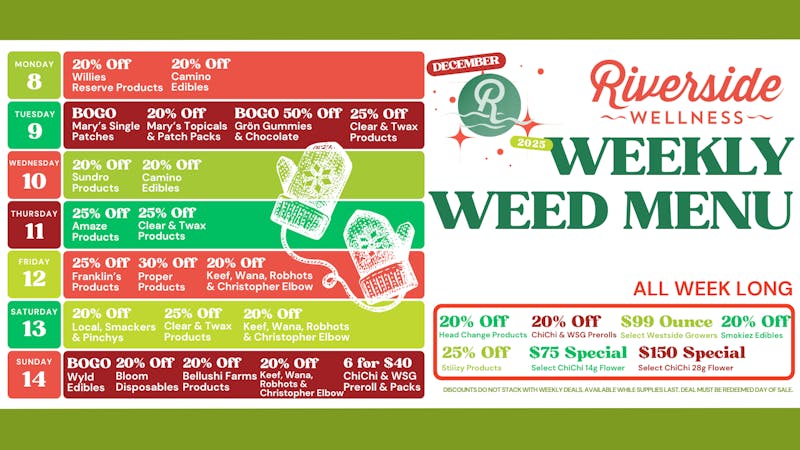 Riverside Wellness WEEKLY WEED MENU 12/15-12/21