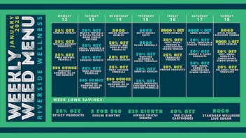 Riverside Wellness 2026 WEEKLY WEED MENU 1/12-1/18