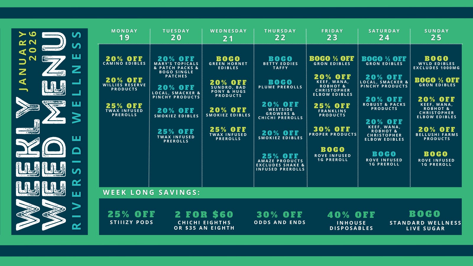 Riverside Wellness 1/19-1/25 WEEKLY WEED MENU