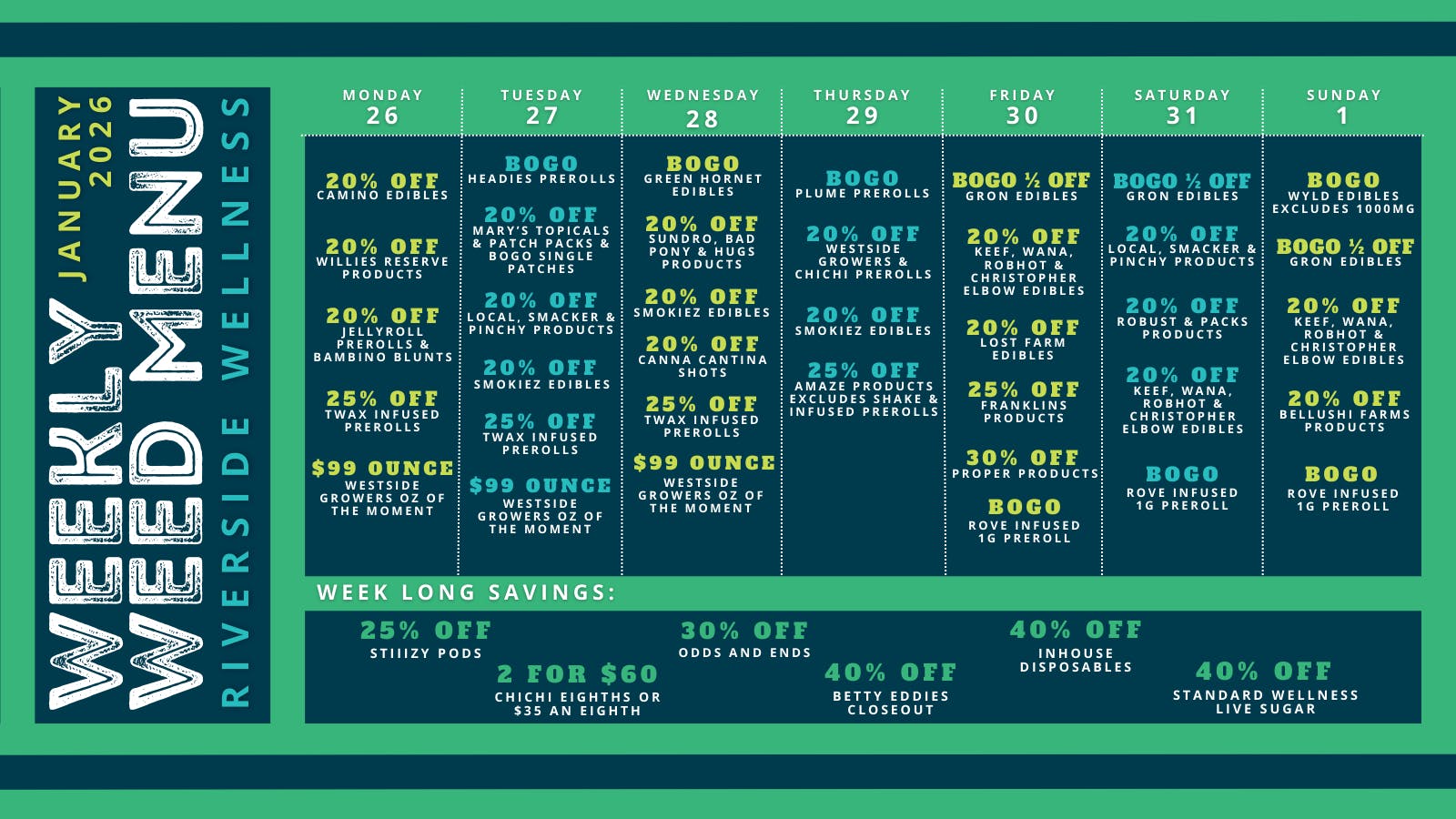 Riverside Wellness WEEKLY WEED MENU 1/26-2/1