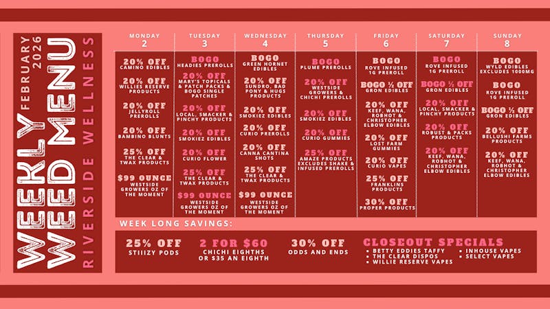 Riverside Wellness WEEKLY WEED MENU 2/2-2/8