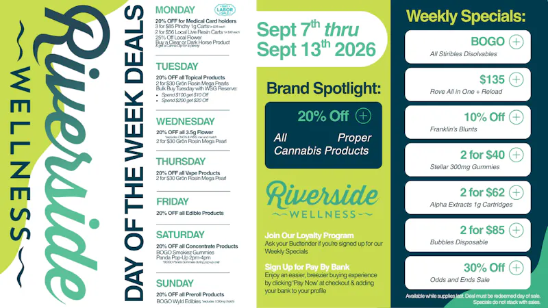 Riverside Wellness Weekly Weed Specials 9/7-9/13