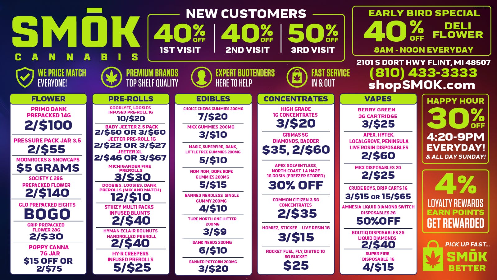 Smók Cannabis EARLY BIRD 40% DELI FLOWER 8AM-NOON EVERYDAY