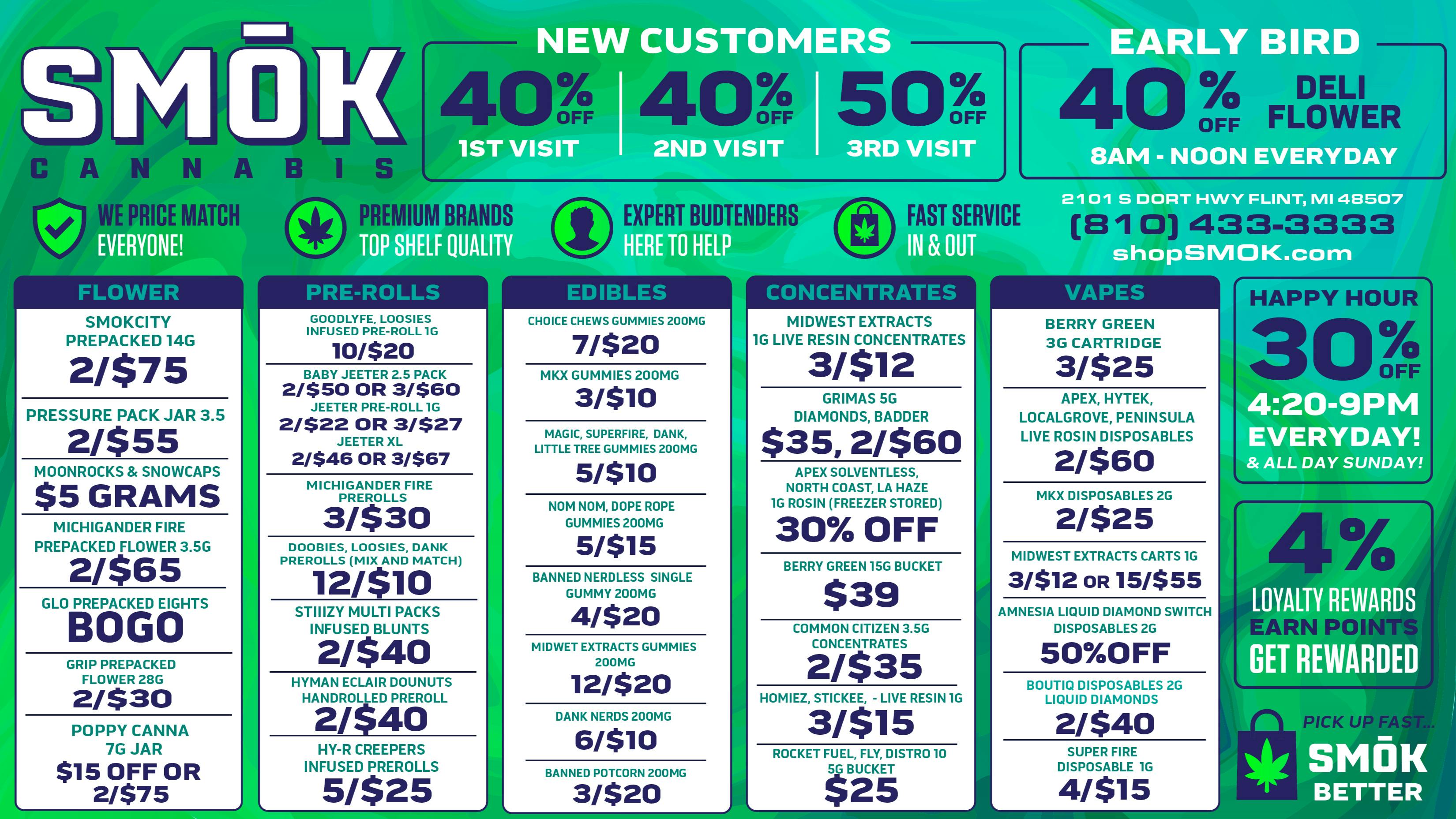 Smók Cannabis 40% OFF DELI FLOWER EARLY BIRD 8AM-NOON