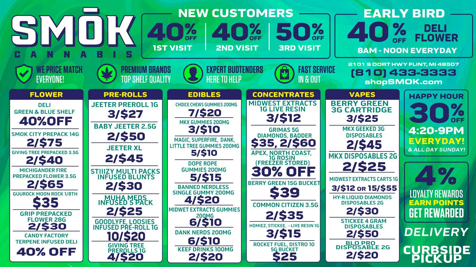 Smók Cannabis 40 % OFF Deli Flower 4:20-NOON EVERYDAY