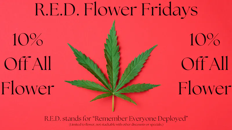 Black Powder Dispensary R.E.D. Flower Fridays